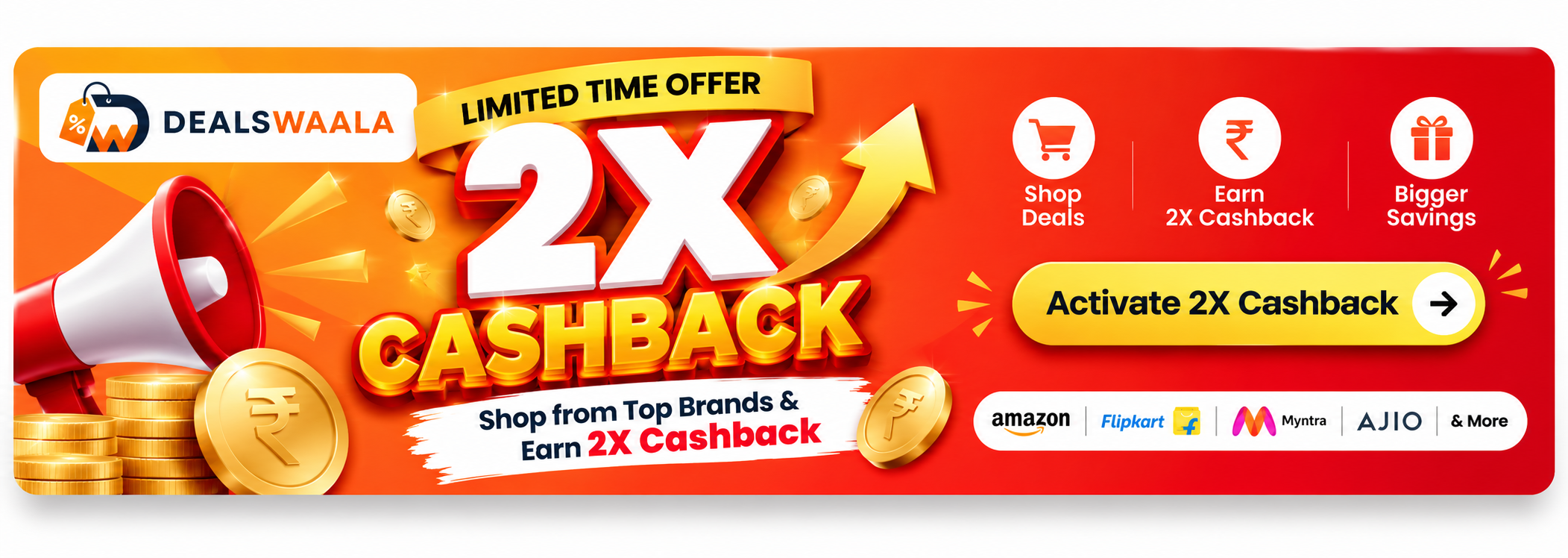 Dealswaala Double Cashback - Earn 2X Cashback